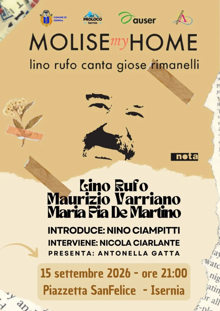 Locandina di Molise my Home, Lino Rufo canta Giose Rimanelli a Isernia